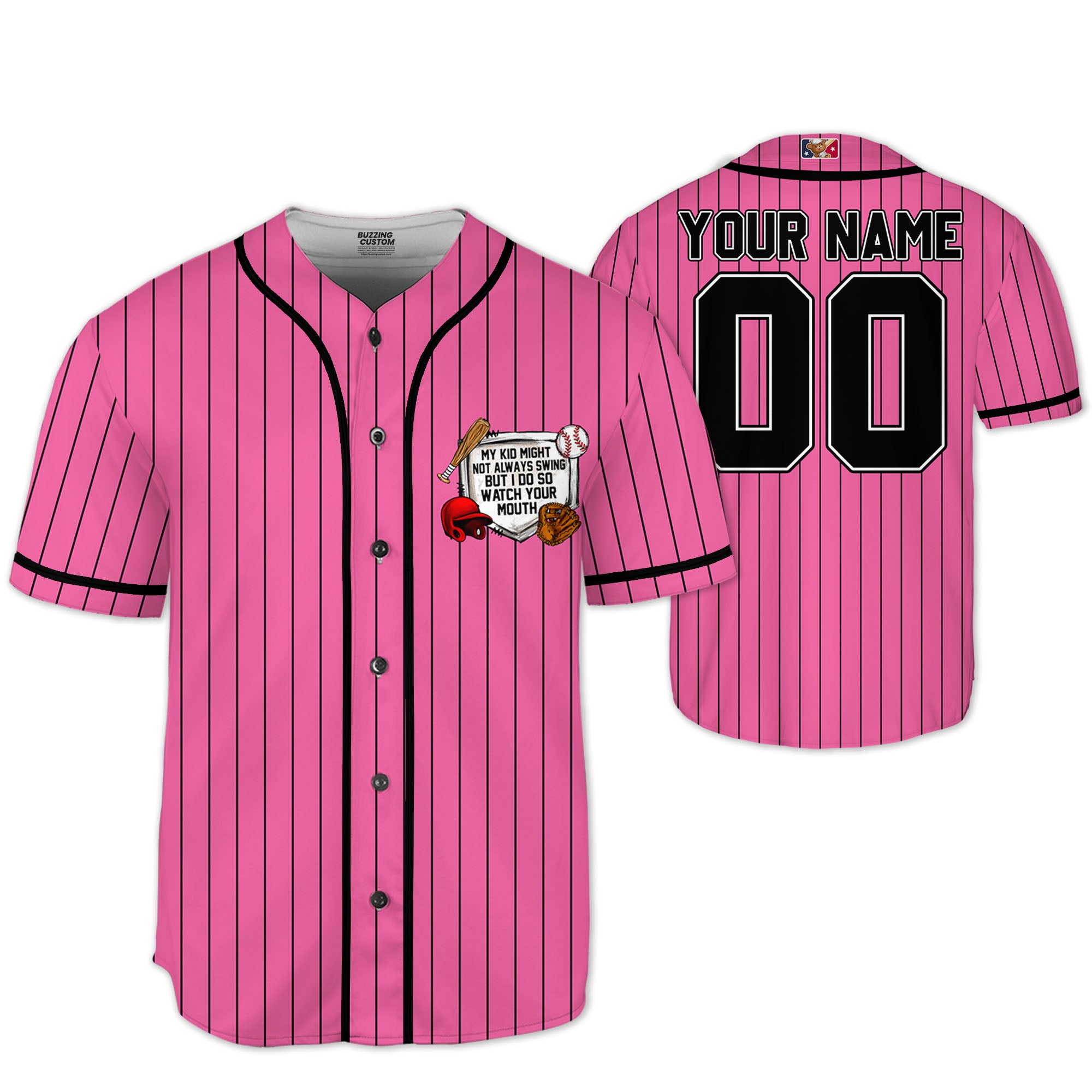 personalize-my-girl-might-not-always-swing-but-i-do-so-watch-your-mouth-pink-i1-1689