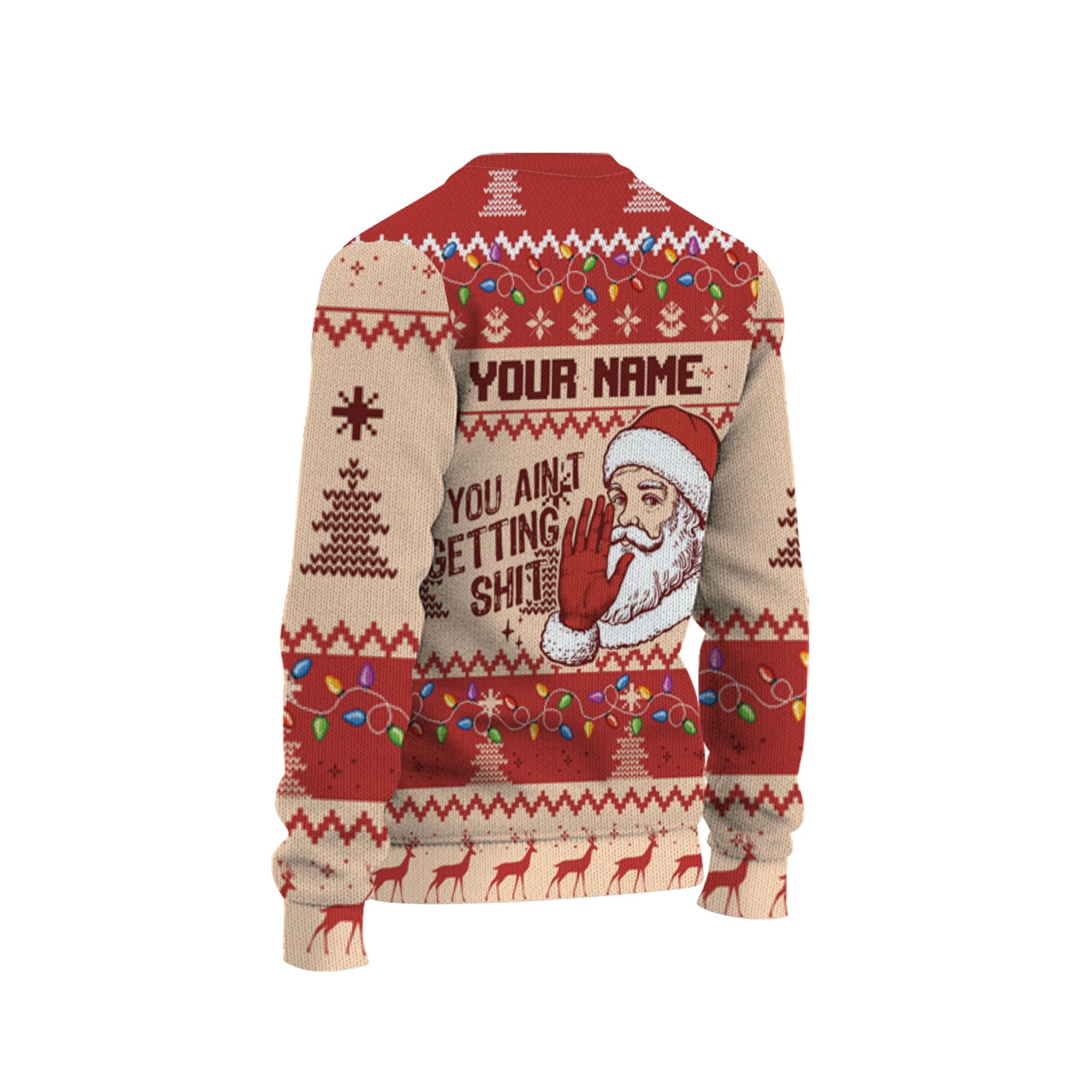 personalize-ugly-you-aint-gettin-shit-red-nda68-1230