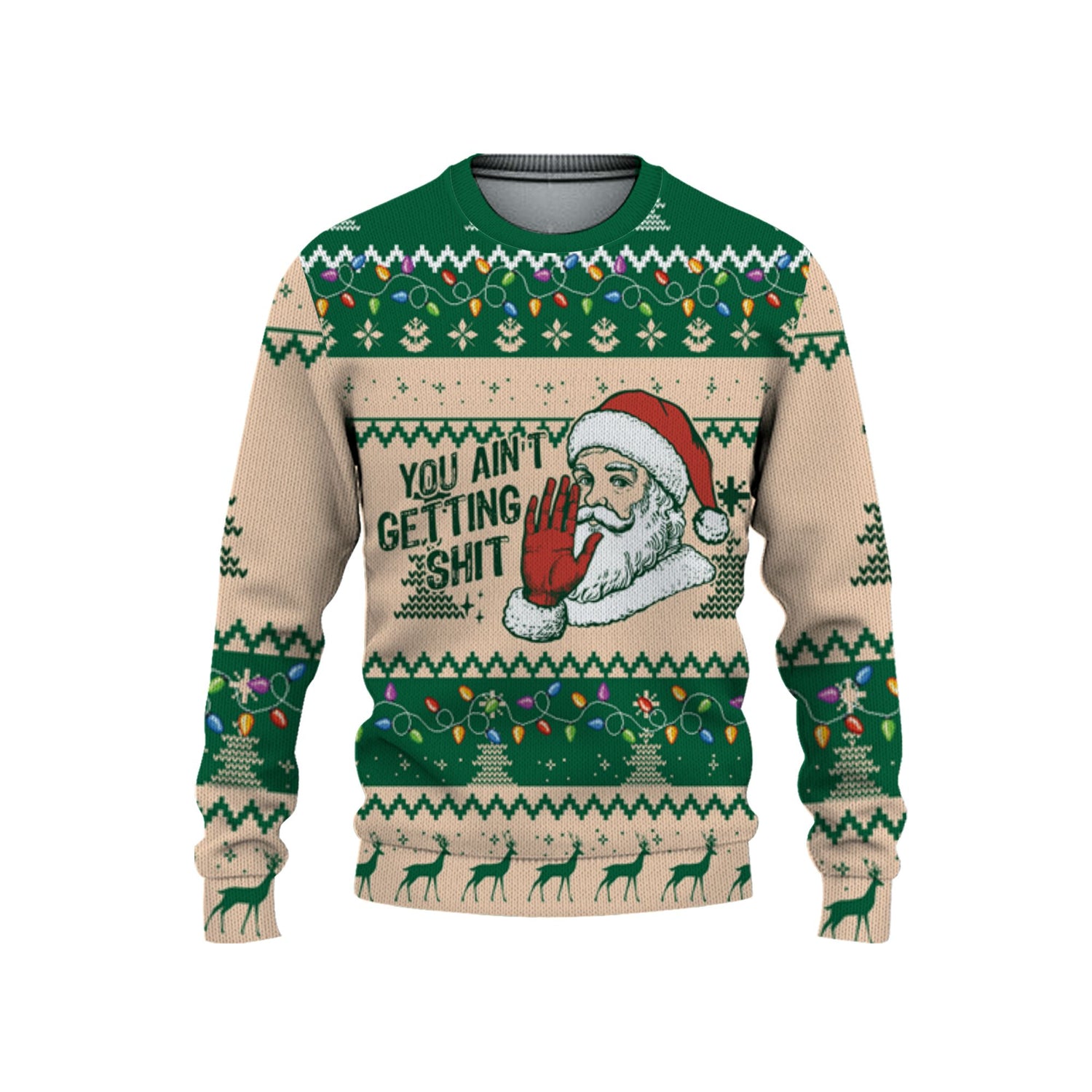 personalize-ugly-you-aint-gettin-shit-green-nda68-8344