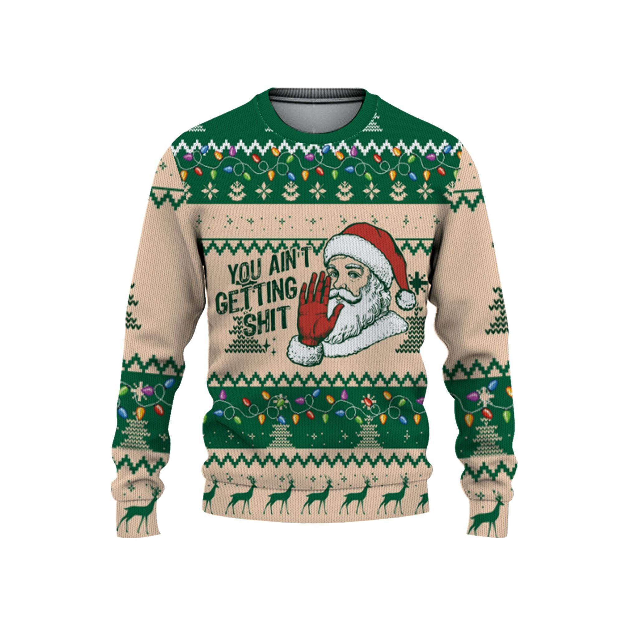 personalize-ugly-you-aint-gettin-shit-green-nda68-8344