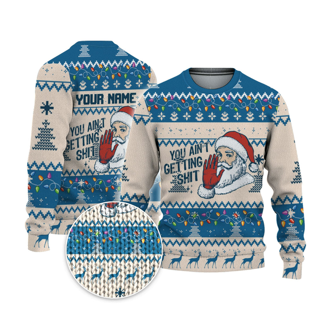 personalize-ugly-you-aint-gettin-shit-blue-nda68-6579