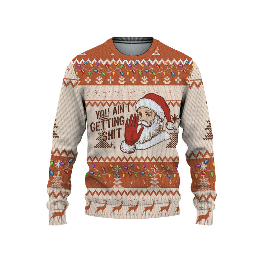 personalize-ugly-you-aint-gettin-shit-orange-nda68-1418