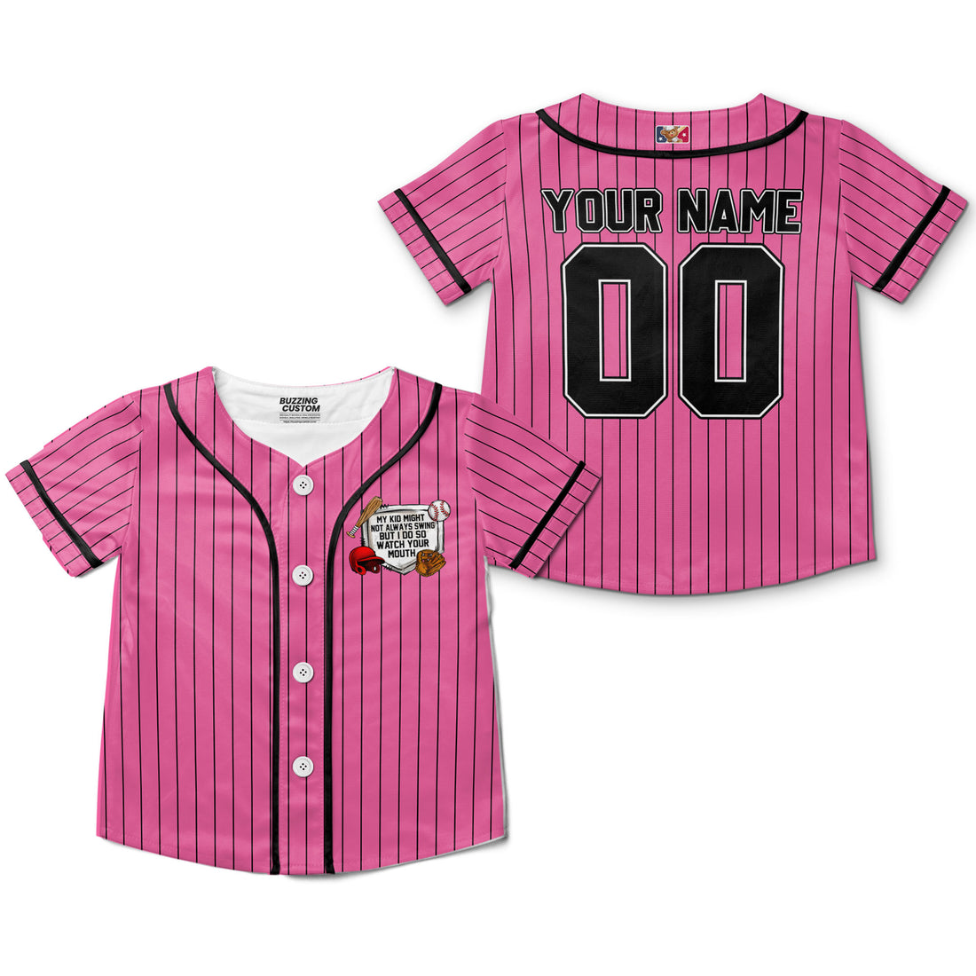 personalize-my-girl-might-not-always-swing-but-i-do-so-watch-your-mouth-pink-i1-1689